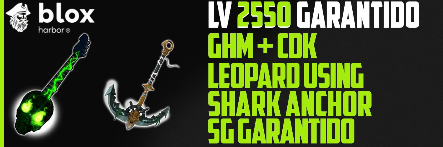 Banner da conta '2550 + GHM + SG + CDK + Shark Anchor + Leopard Using'