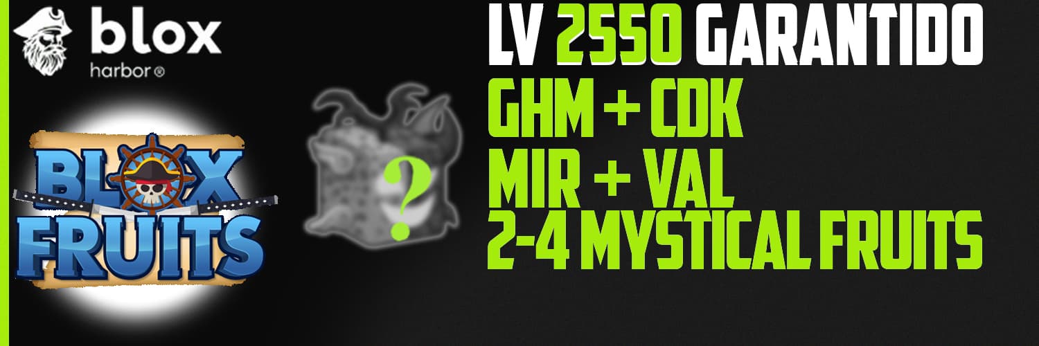 Banner da conta 'LV 2550 + GHM + CDK + MIR+ val + 2- 4 Mystical fruit'