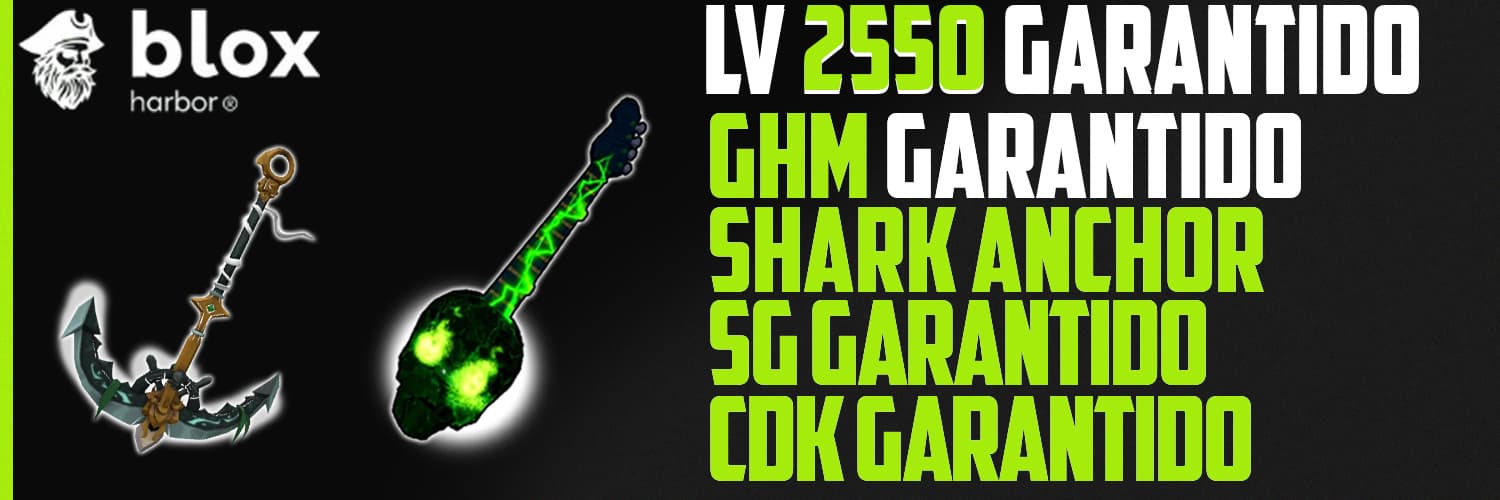 Banner da conta 'LV 2550 + GHM + SG + CDK + Shark anchor'