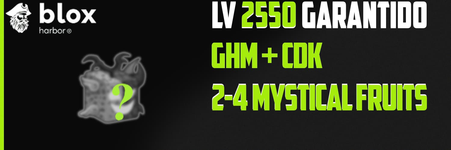 Banner da conta 'LVL 2550 + GHM + CDK + 2- 4 Mystical fruit'